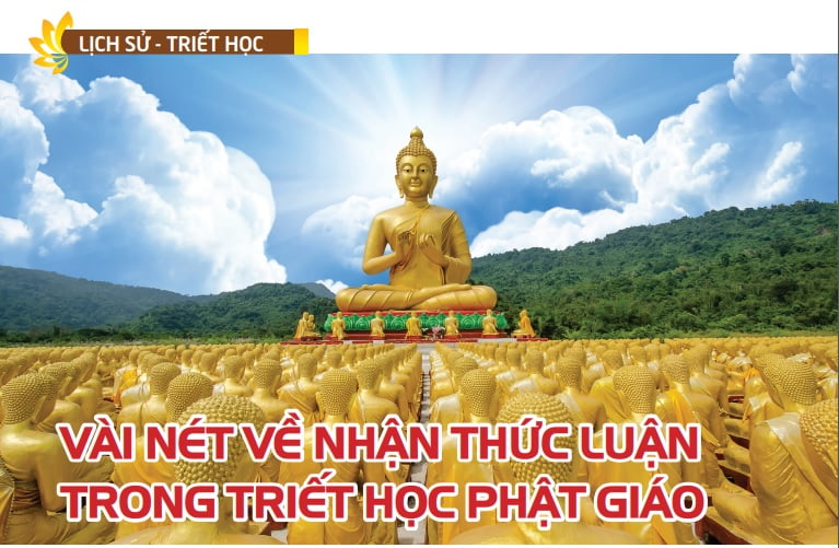 Tap chi nghien cuu phat hoc So thang 7.2016 Vai net ve nhan thuc luan trong triet hoc Phat giao 1