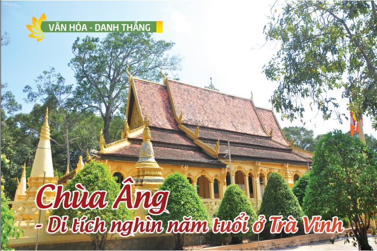 Tap chi Nghien cuu Phat hoc So thang 5.2021 Chua Ang di tich nghin nam tuoi o Tra Vinh 1