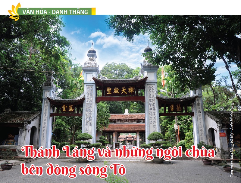 Tap chi Nghien cuu Phat hoc So thang 9.2022 Thanh Lang va nhung ngoi chua ben dong song To 1